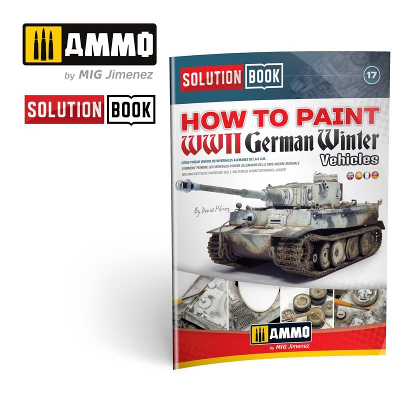 Ammo How To paint WWII German Winter Vehicles