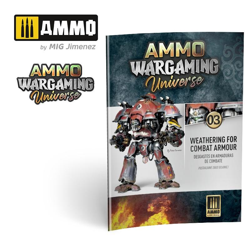 Ammo Wargaming Universe #03 - Weathering- Combat Armour