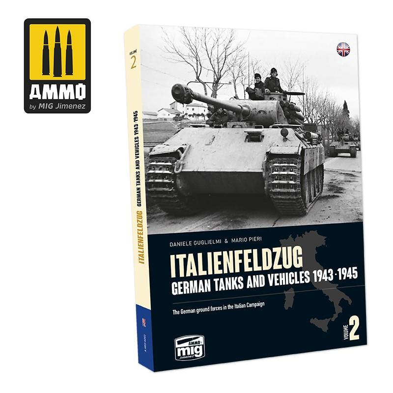 Ammo German Tanks and Vehicles 1943-45 Vol 2